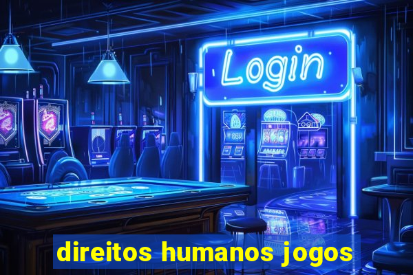 direitos humanos jogos